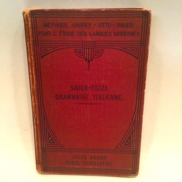 Sauer - Tora Grammaire Italienne Jules Groos 1909. - Picture 1 of 4